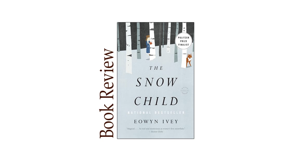 The Snow Child BOOK REVIEW