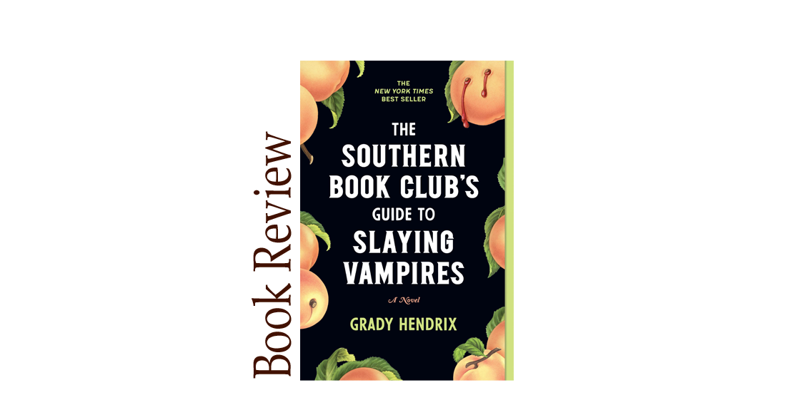 The Southern Book Club's Guide to Slaying Vampires BOOK REVIEW