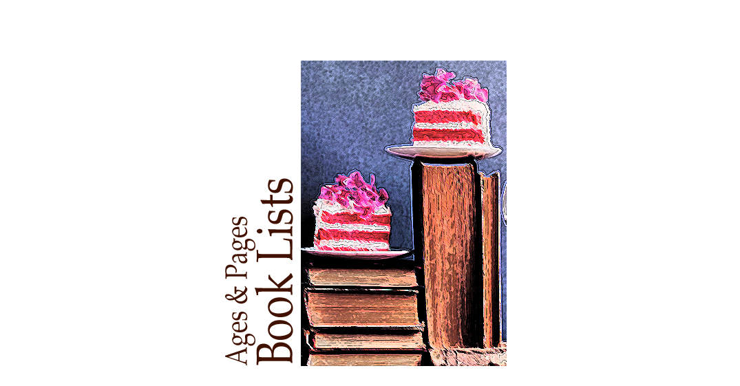 Ages & Pages: BOOK LISTS