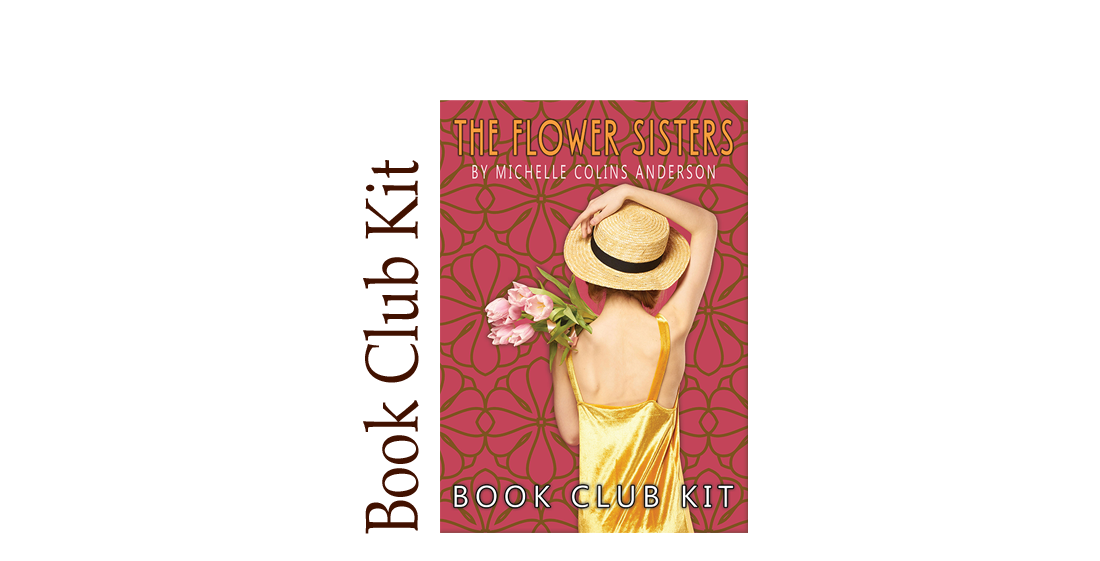 The Flower Sisters BOOK CLUB KIT