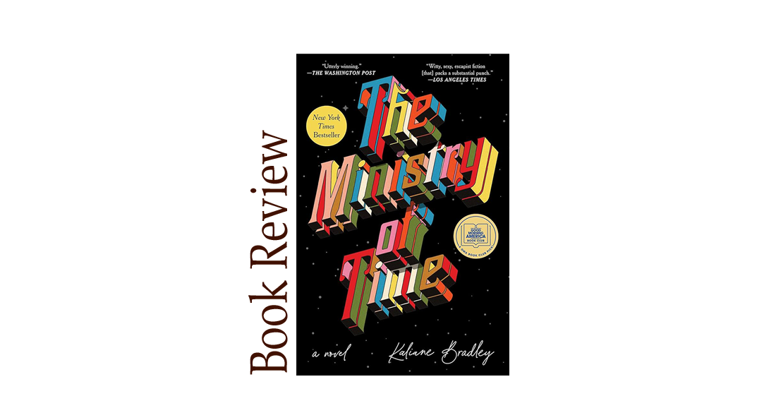 The Ministry of Time BOOK REVIEW