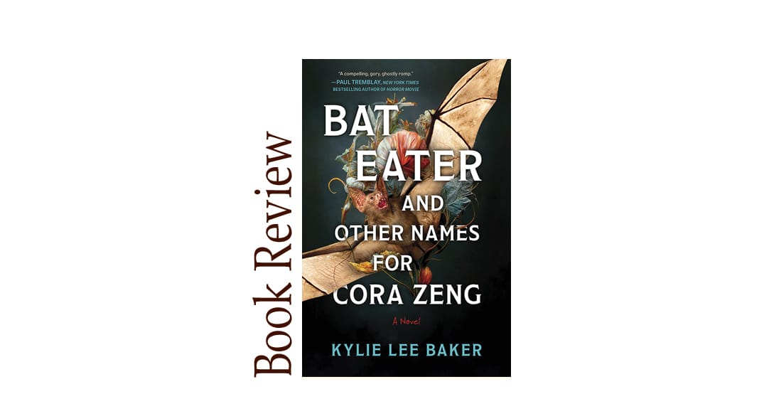 Bat Eater and Other Names for Cora Zeng  BOOK REVIEW