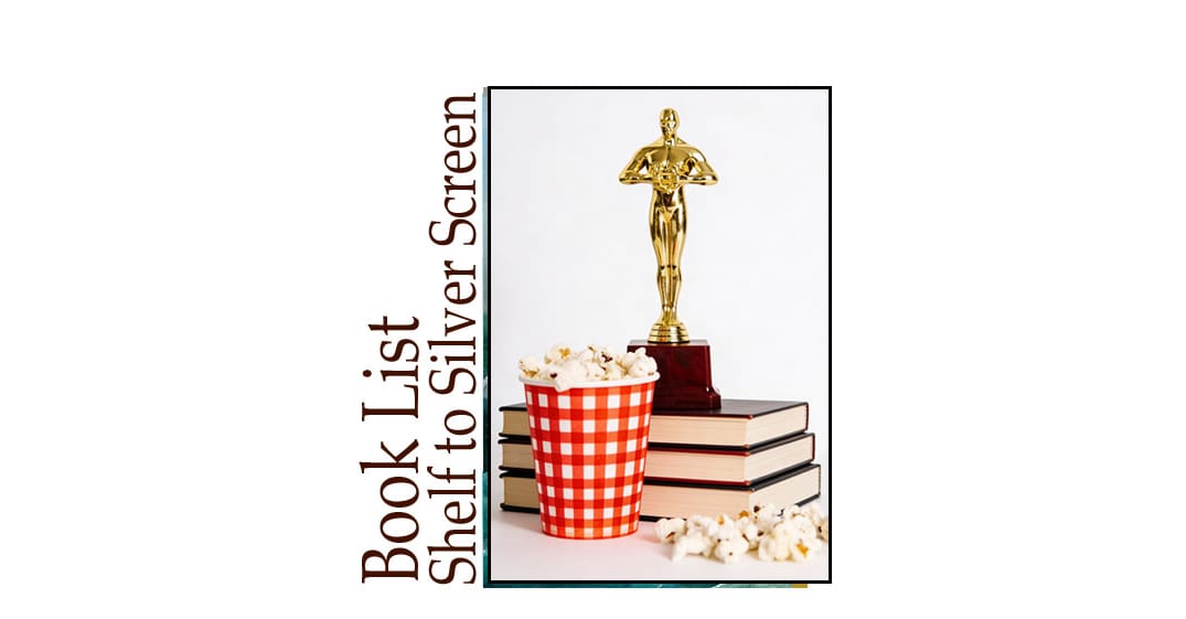 Shelf Meets Silver Screen: Novels That Ruled Both Publishing and Hollywood