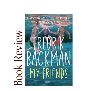 Image of: My Friends BOOK REVIEW