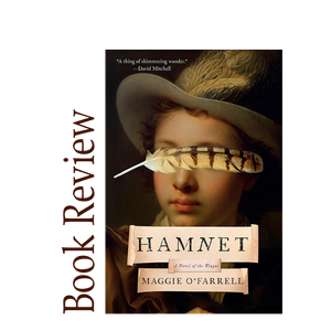 Image of: Hamnet BOOK REVIEW