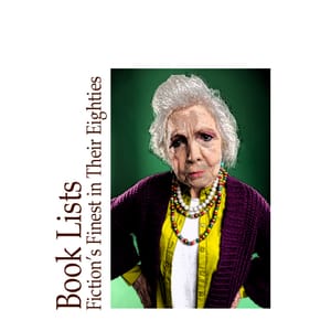 Image of: Octogenarian Outliers: Fiction’s Finest in Their Eighties