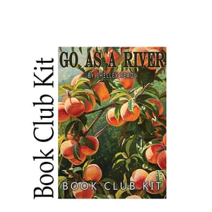Image of: Go As a River BOOK CLUB KIT