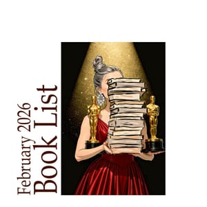 Image of: Ten Books, One Big Popcorn Bowl: My Oscar-Season February Reads