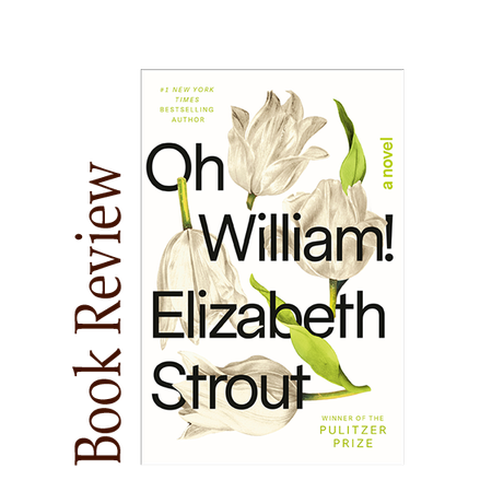 Image of: Oh William! BOOK REVIEW