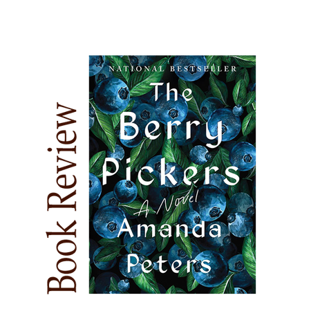 Image of: The Berry Pickers BOOK REVIEW
