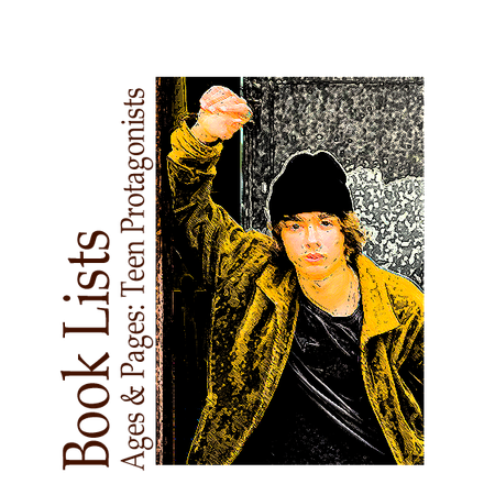 Image of: Ages & Pages - Heroes in High Tops: Teen Protagonists