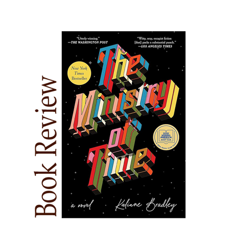 Image of: The Ministry of Time BOOK REVIEW