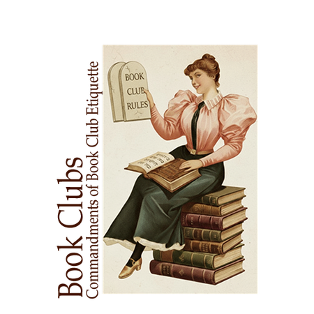 Image of: On Politeness and Prose: The 10 Commandments of Book Club Etiquette