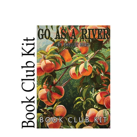 Image of: Go As a River BOOK CLUB KIT