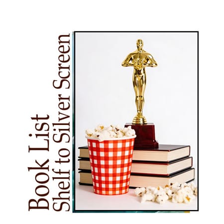Image of: Shelf Meets Silver Screen: Novels That Ruled Both Publishing and Hollywood