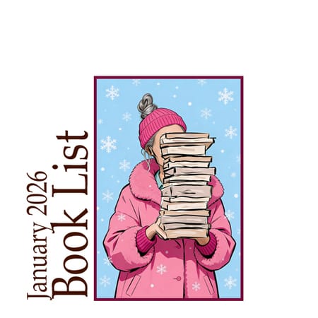 Image of: Fifteen Books, One Overwhelmed Reader: My January 2026 Reading Recap