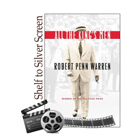 Image of: Politics, Power, and Oscar Gold: Why All the King’s Men Still Rules American Literature