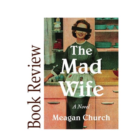 Image of: The Mad Wife BOOK REVIEW